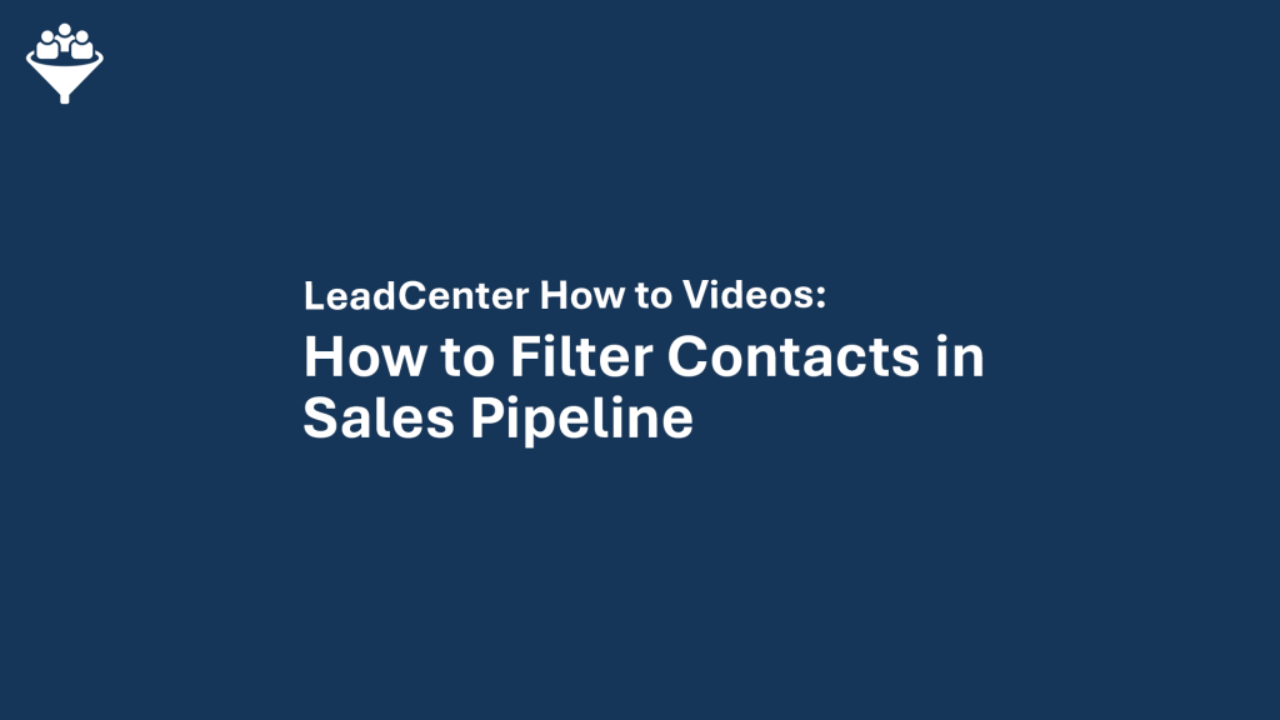 How to Filter Contacts in Sales Pipeline