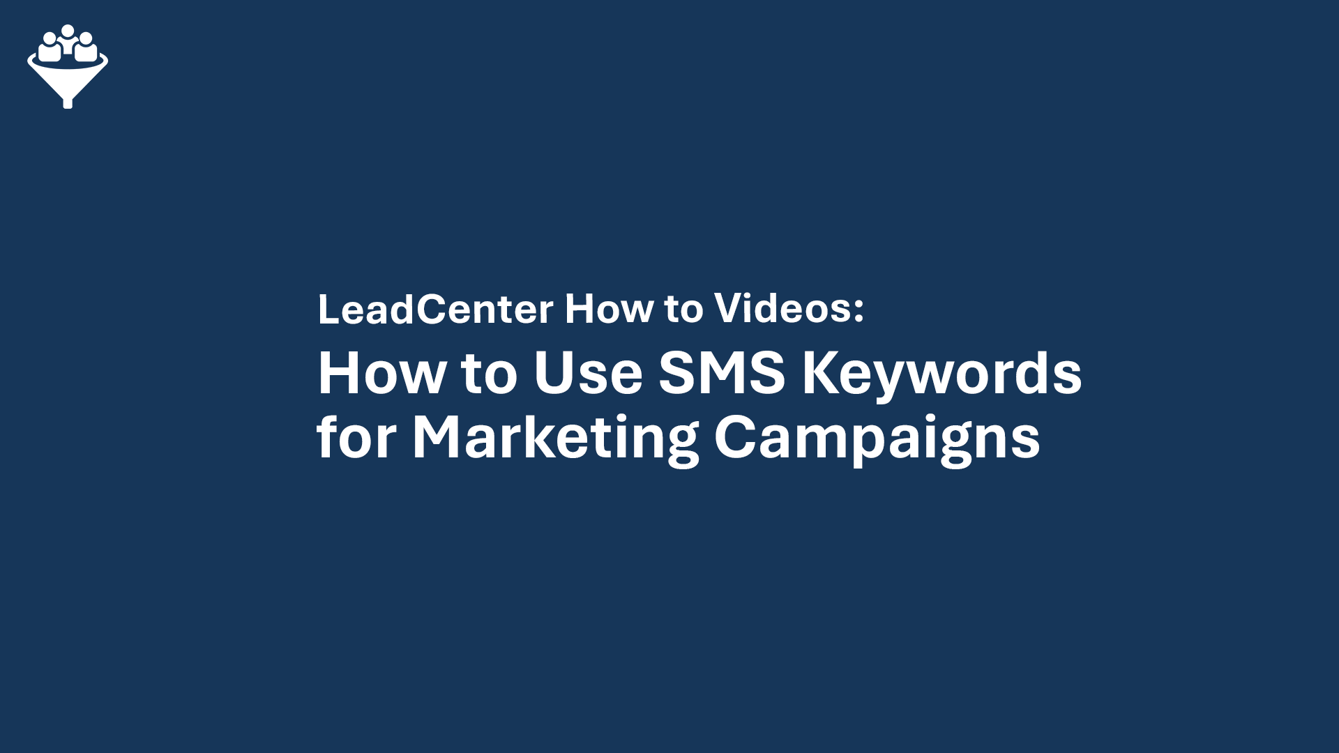 How to Use SMS Keywords for Marketing Campaigns