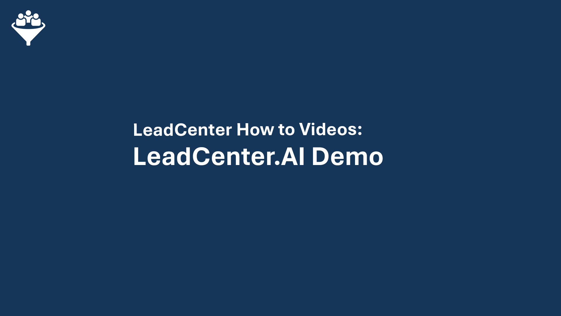 LeadCenter.AI Overview